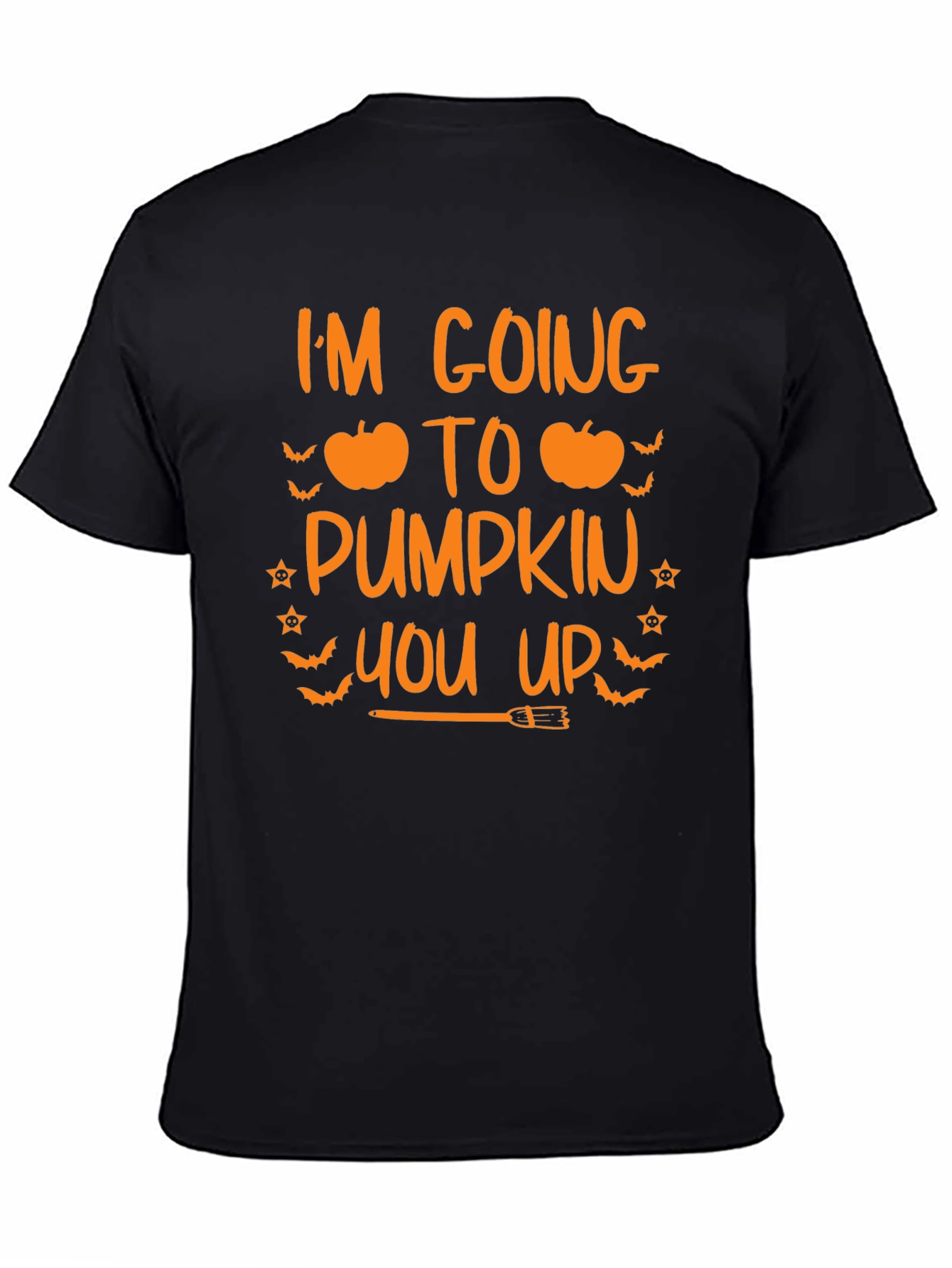 Im Going To Pumpkin You Up Halloween T-Shirt