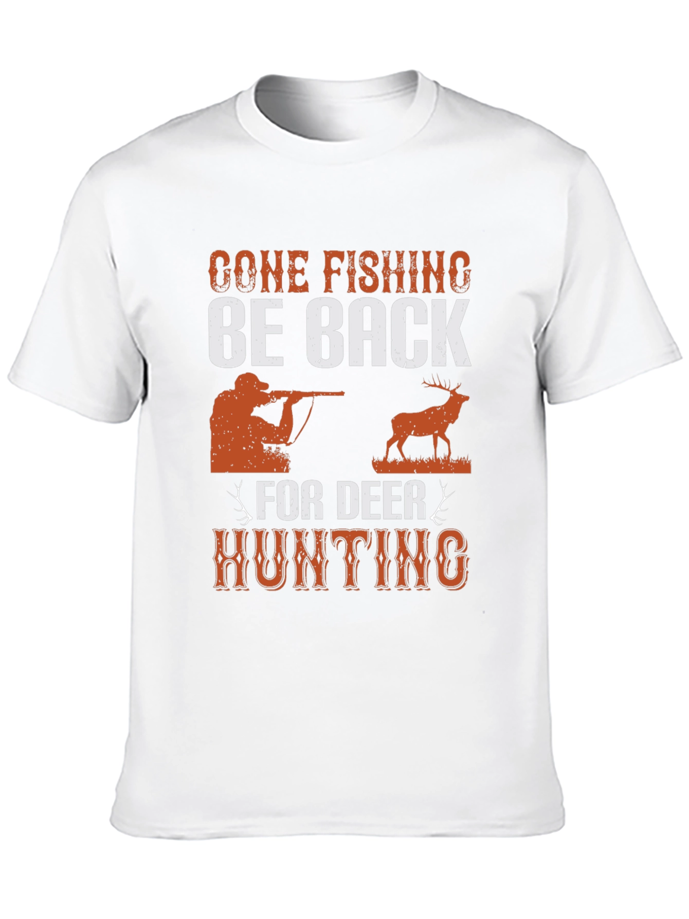 Gone Fishing Deer Hunting T-Shirt