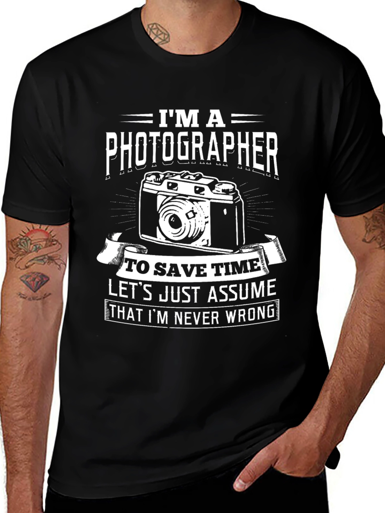Im A Photographer Funny T-Shirt