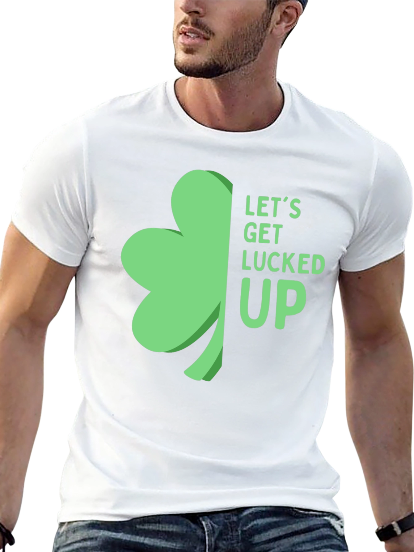 St. Patricks Day Shamrock T-Shirt: Lets Get Lucked Up!