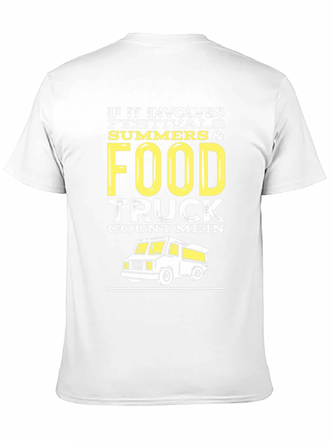 Food Truck T-Shirt - Summer Festivals Tee