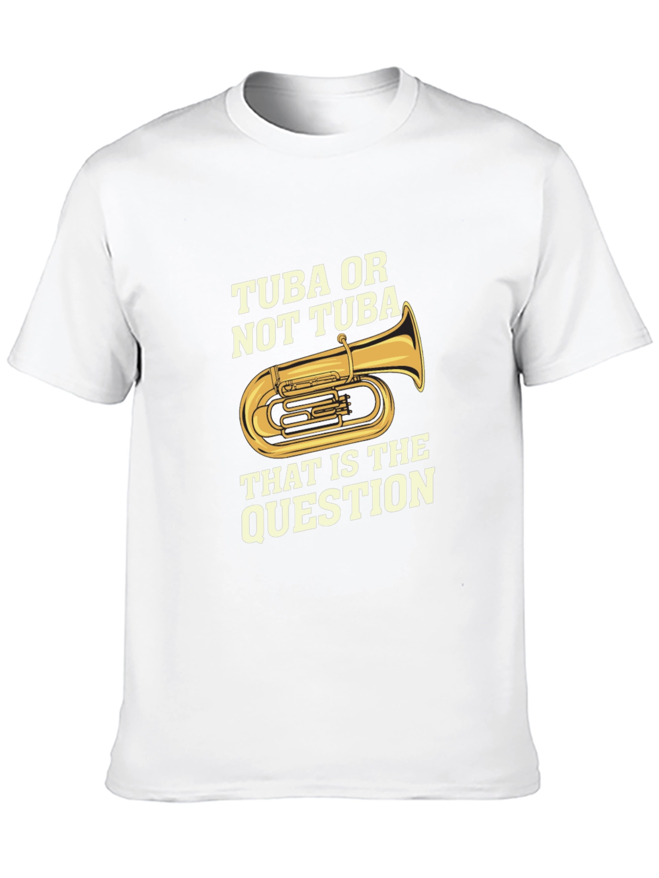 Tuba or Not Tuba Funny Musician T-Shirt