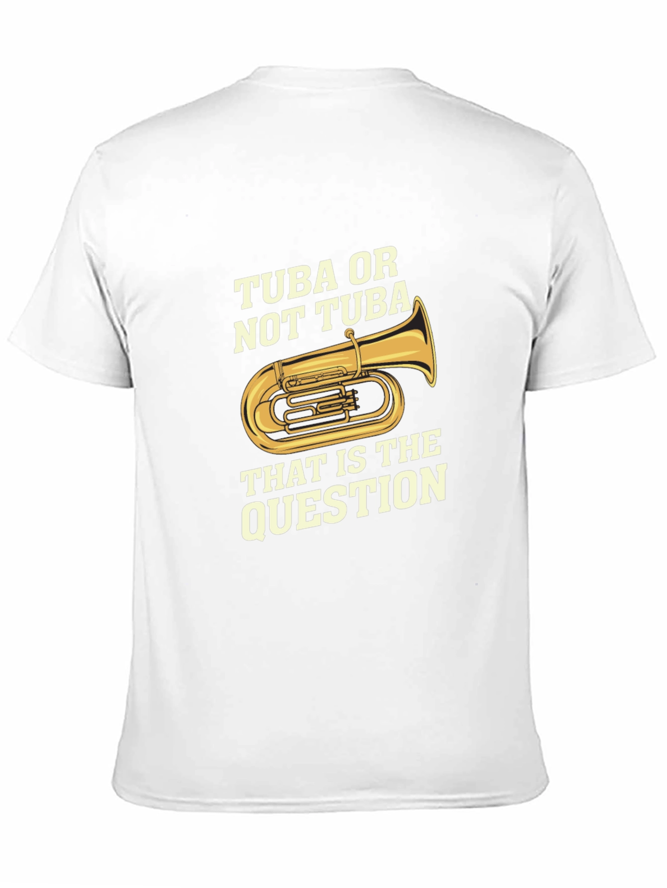Tuba or Not Tuba Funny Musician T-Shirt