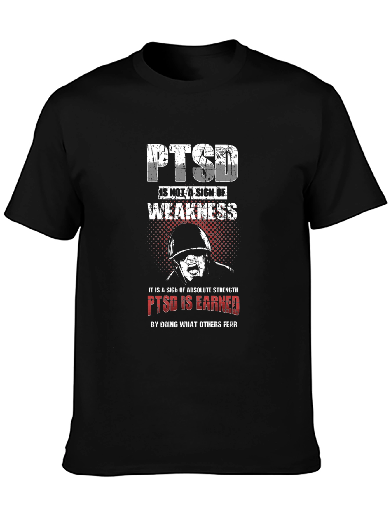 PTSD Is Earned Graphic T-Shirt