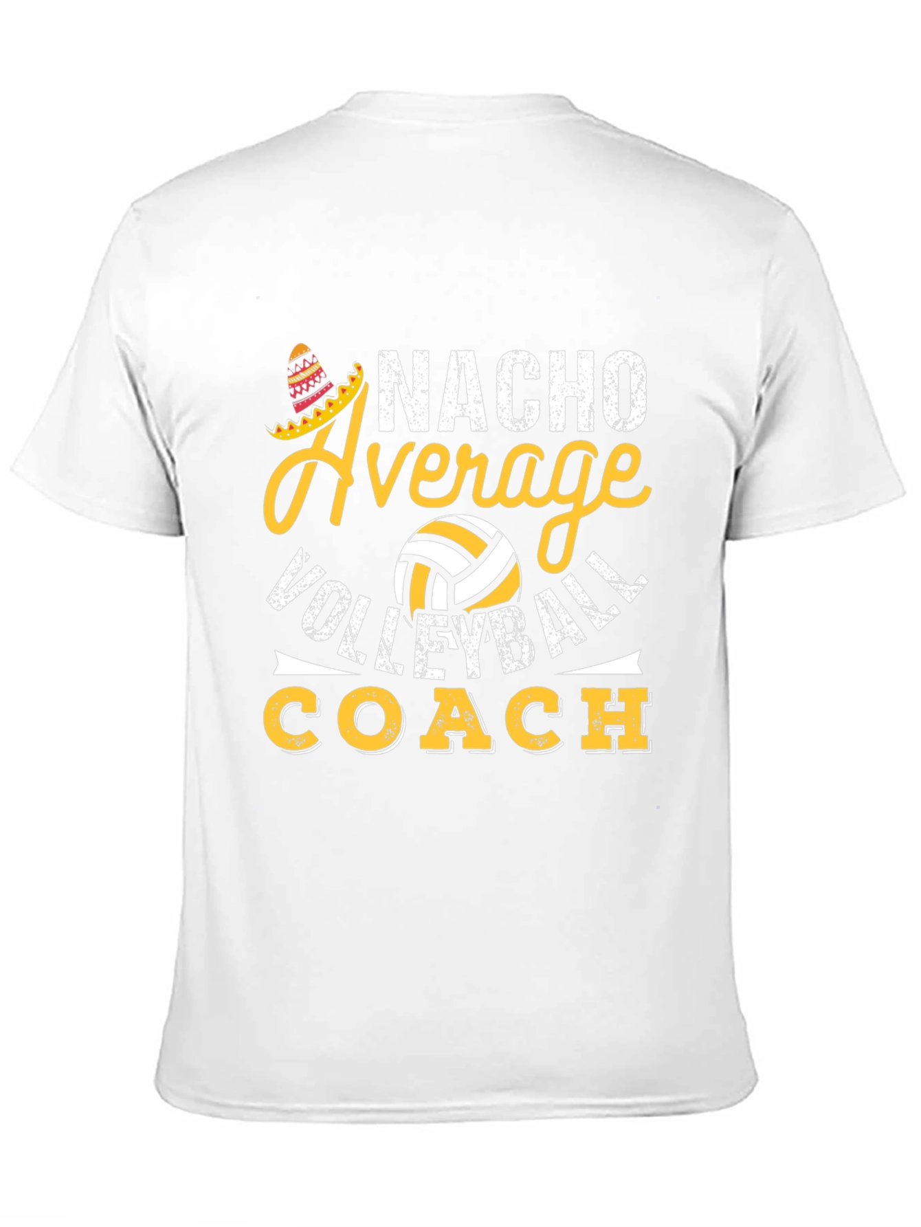 Nacho Average Volleyball Coach Graphic Tee