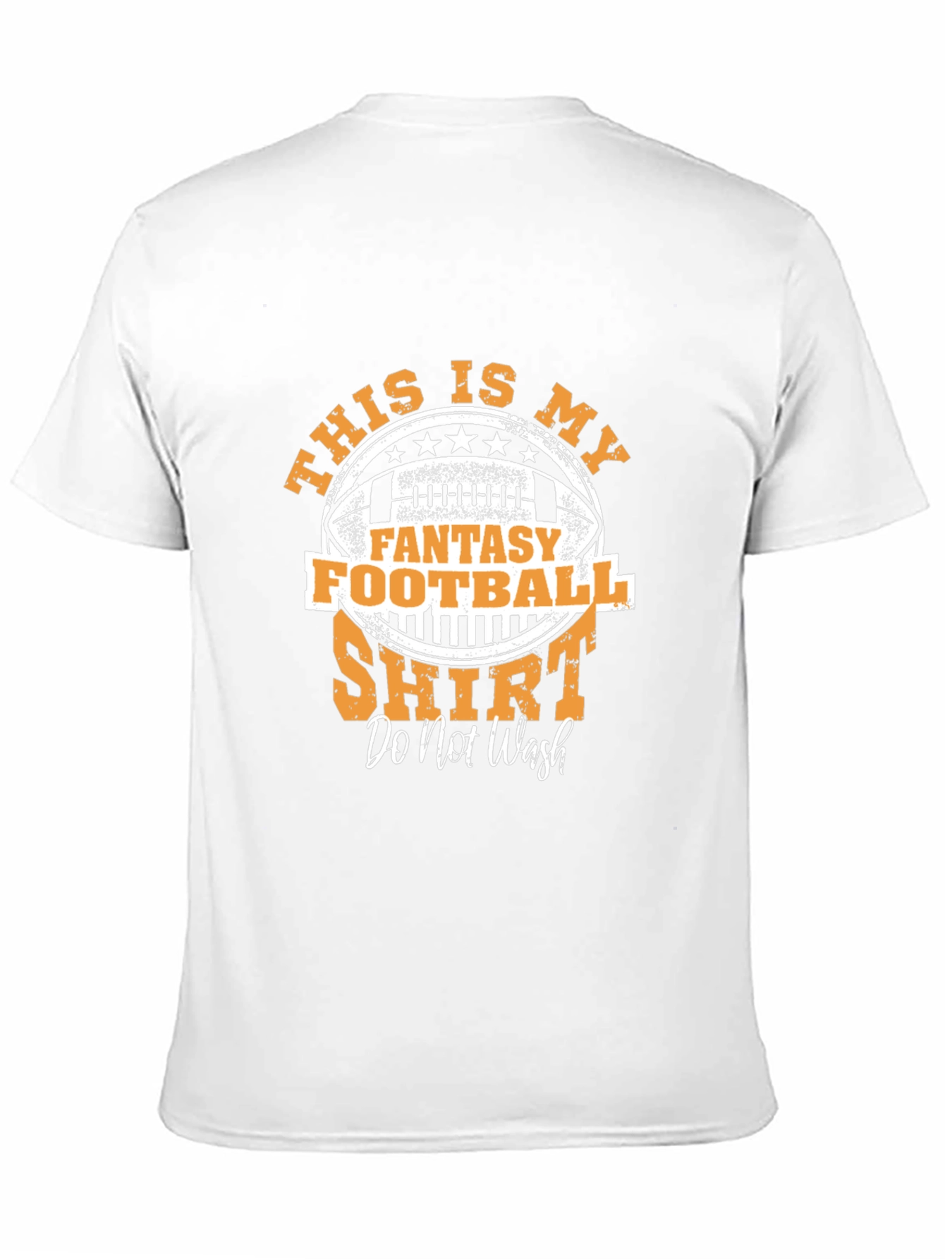 Fantasy Football Shirt - Do Not Wash