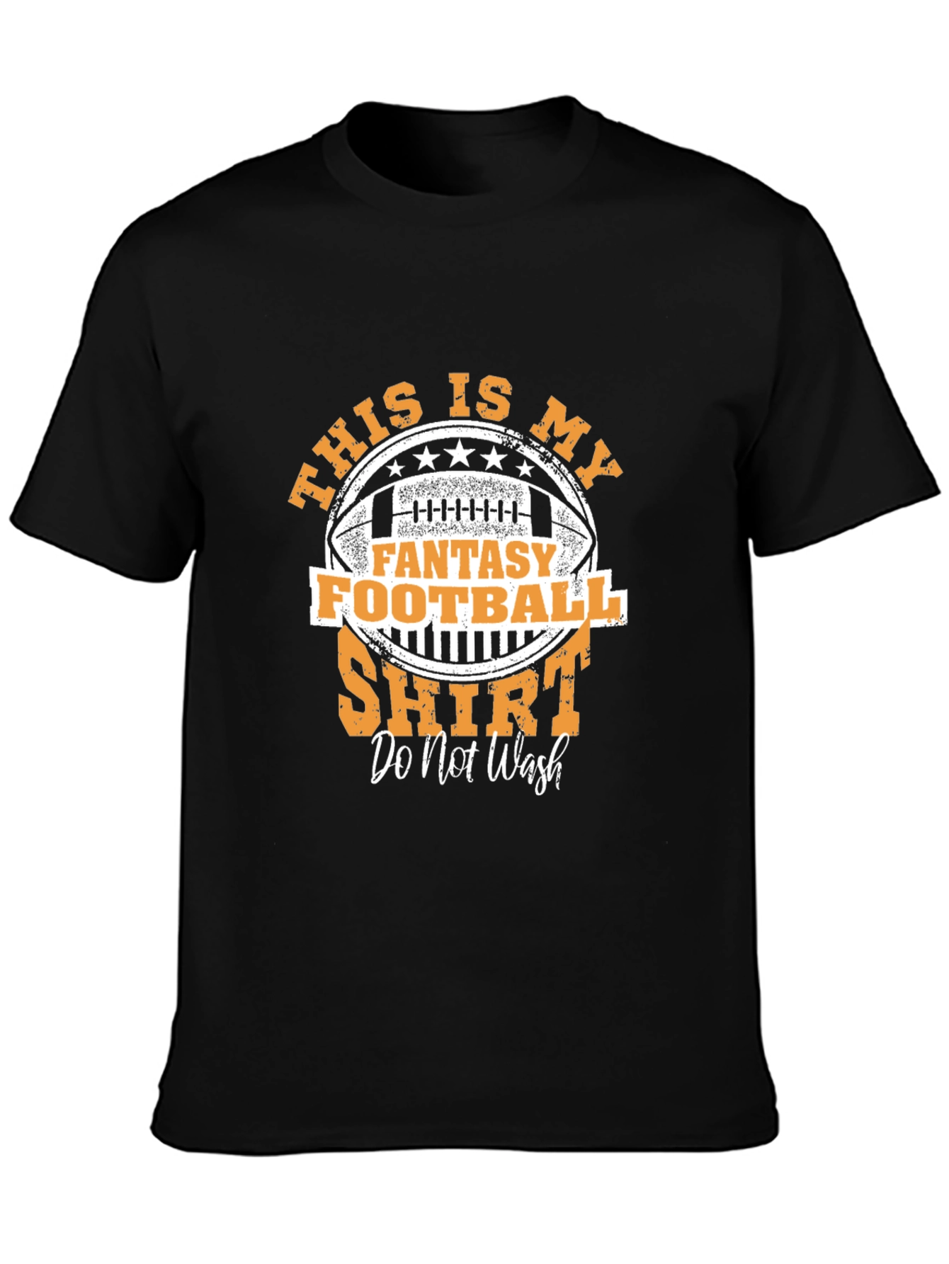 Fantasy Football Shirt - Do Not Wash