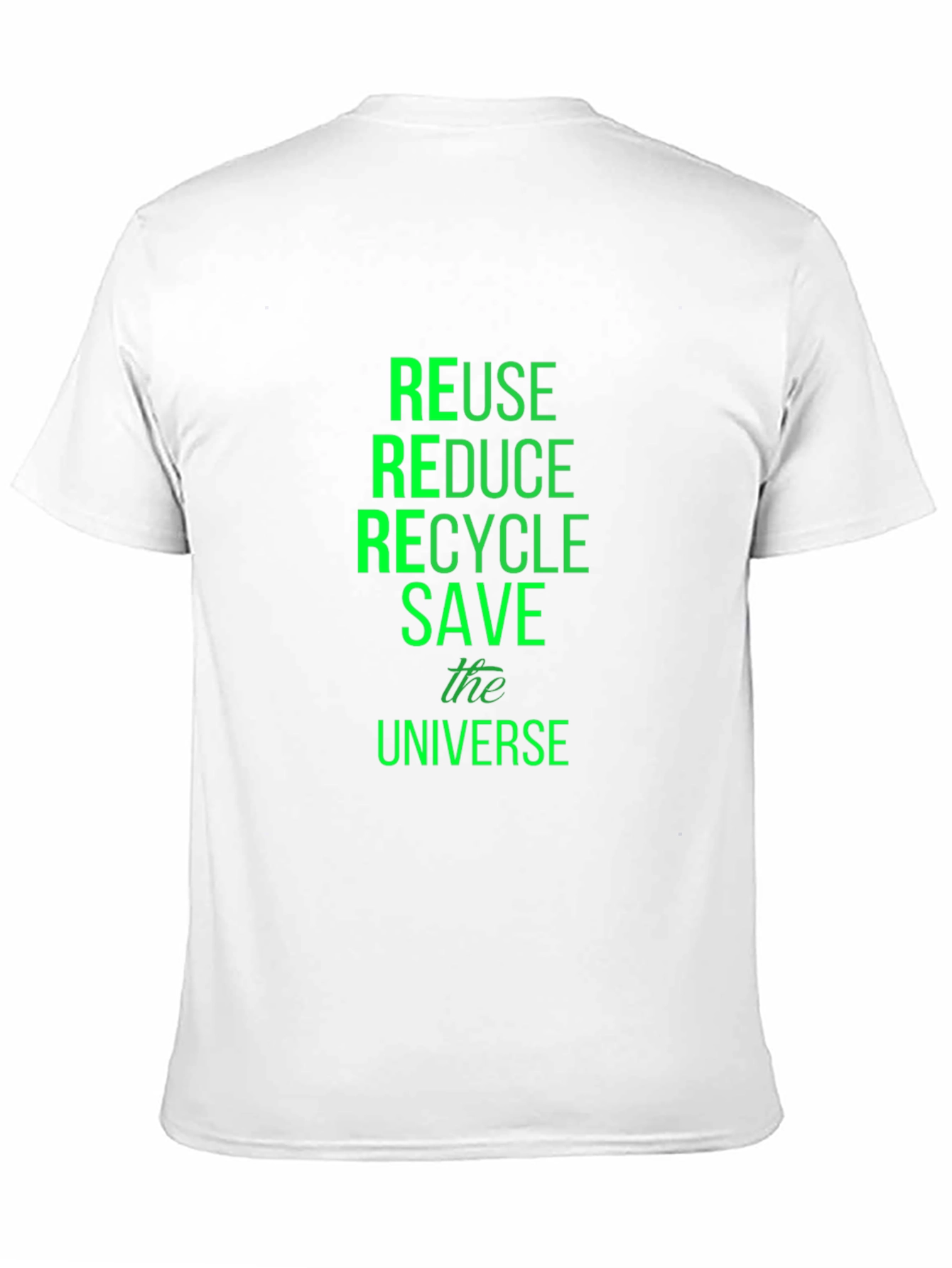 Eco-Friendly Reuse Reduce Recycle T-Shirt