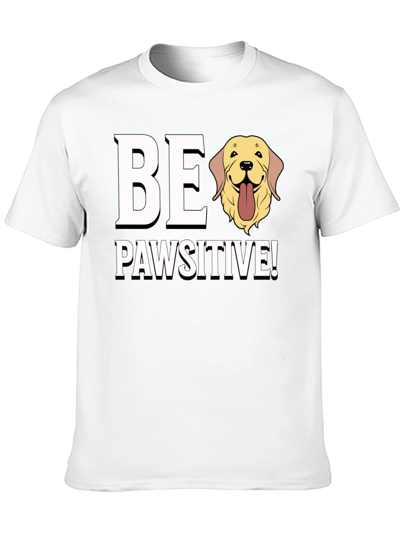 Be Pawsitive Golden Retriever Dog Graphic T-Shirt