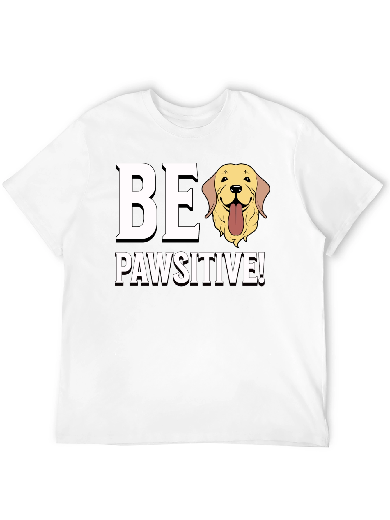 Be Pawsitive Golden Retriever Dog Graphic T-Shirt