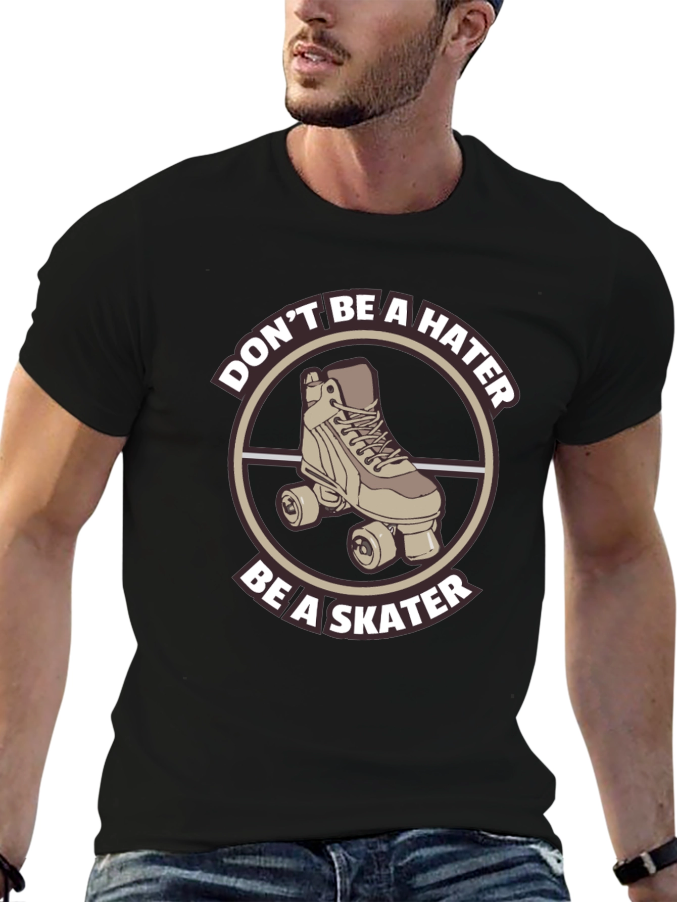 Skater T-Shirt - Dont Be A Hater