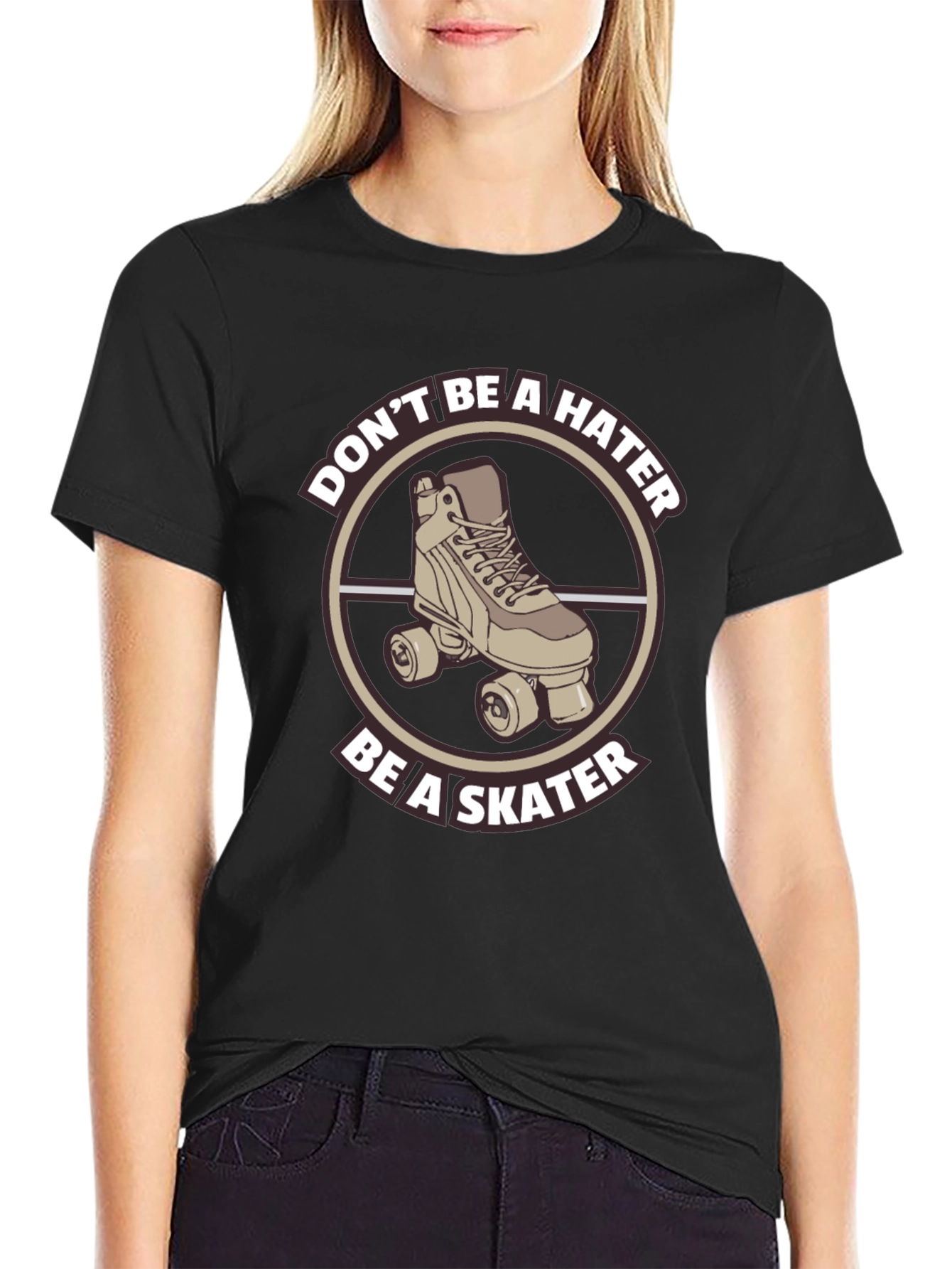 Skater T-Shirt - Dont Be A Hater