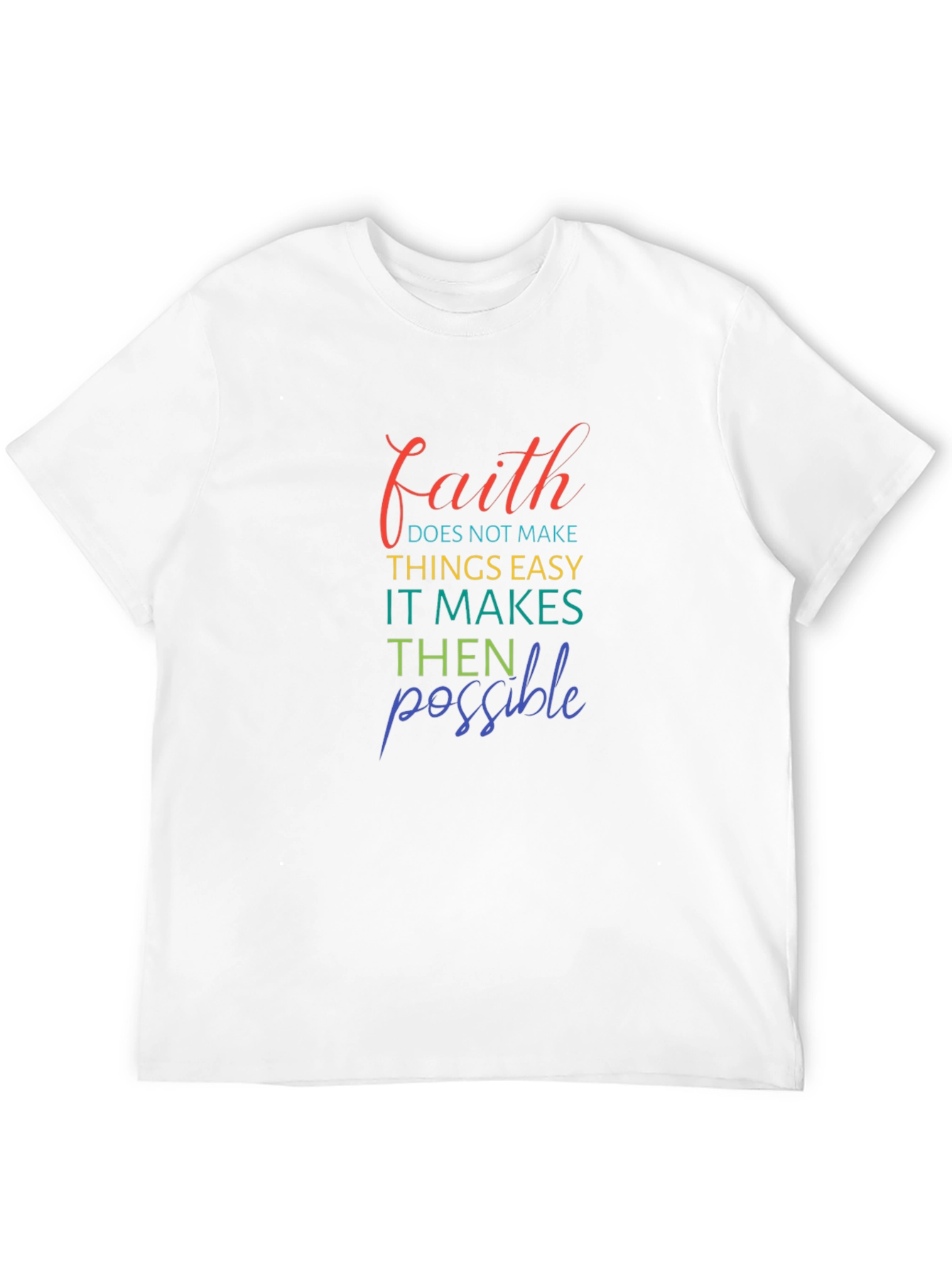 Faith Makes Things Possible Black T-Shirt