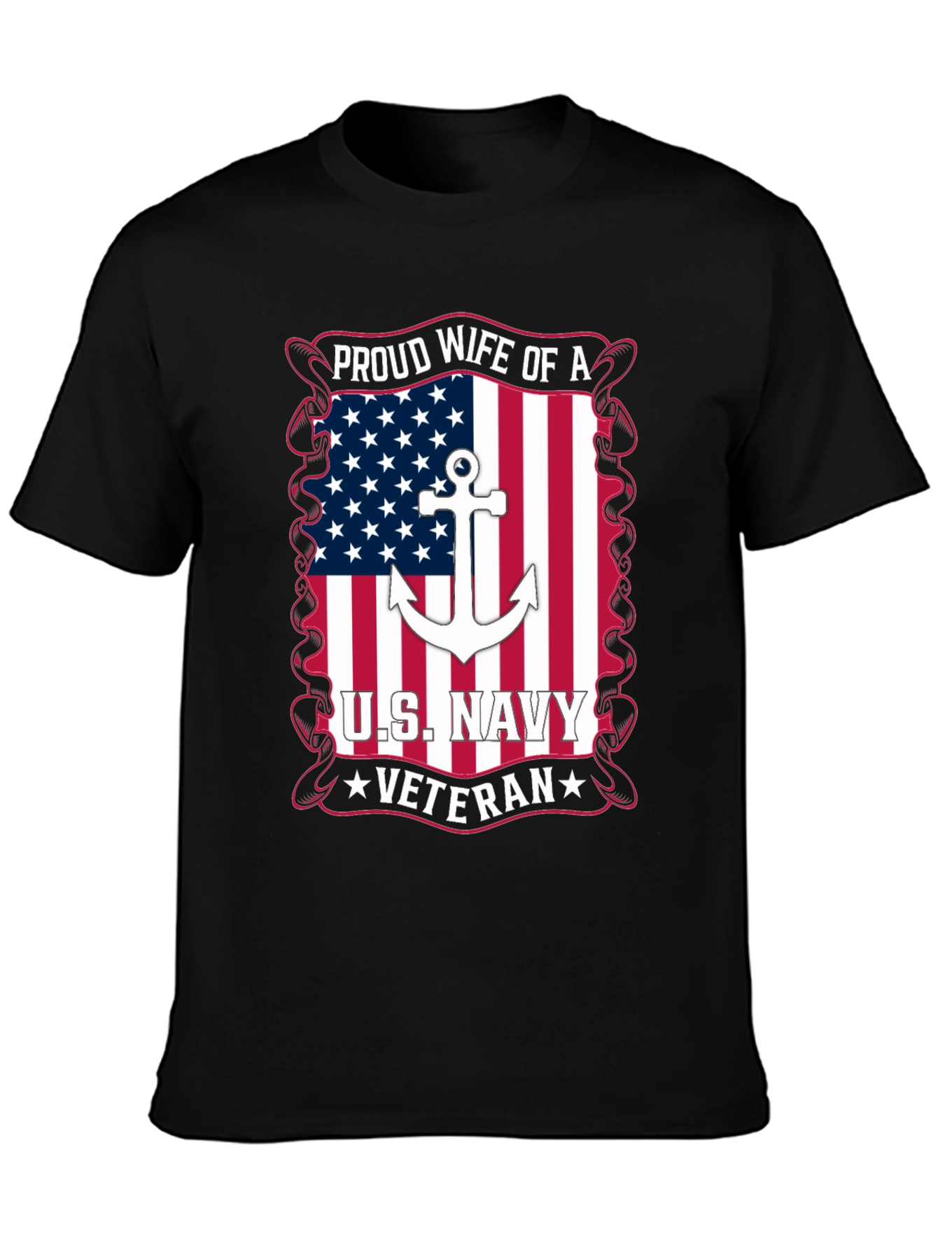 Proud Wife of a US Navy Veteran T-Shirt