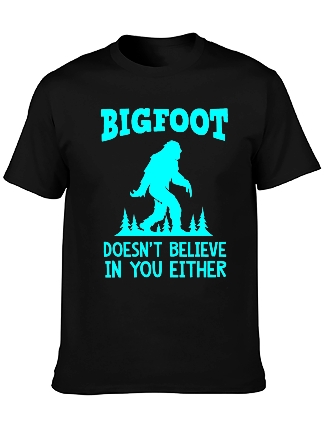 Bigfoot Believer Tee - Novelty Graphic T-Shirt