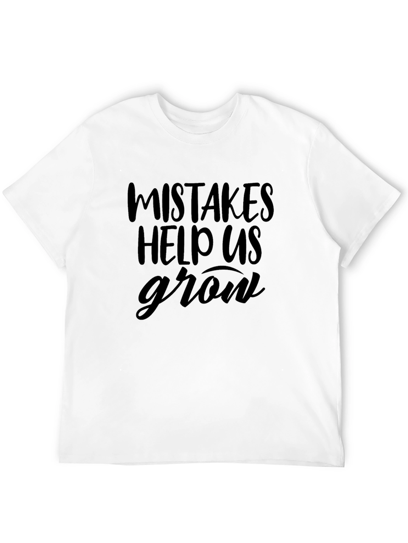 Mistakes Help Us Grow Graphic T-Shirt