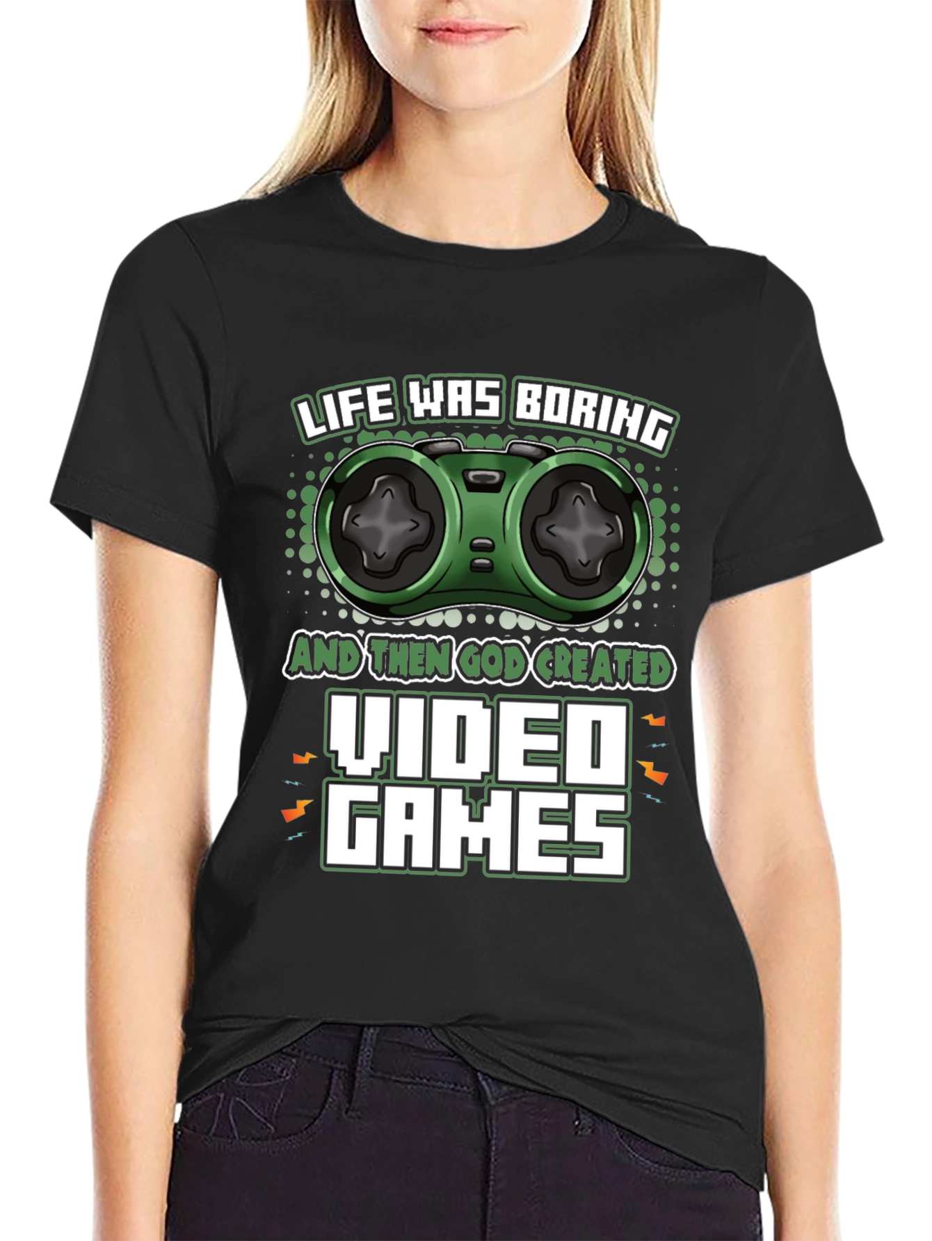 Life Was Boring Video Games T-Shirt