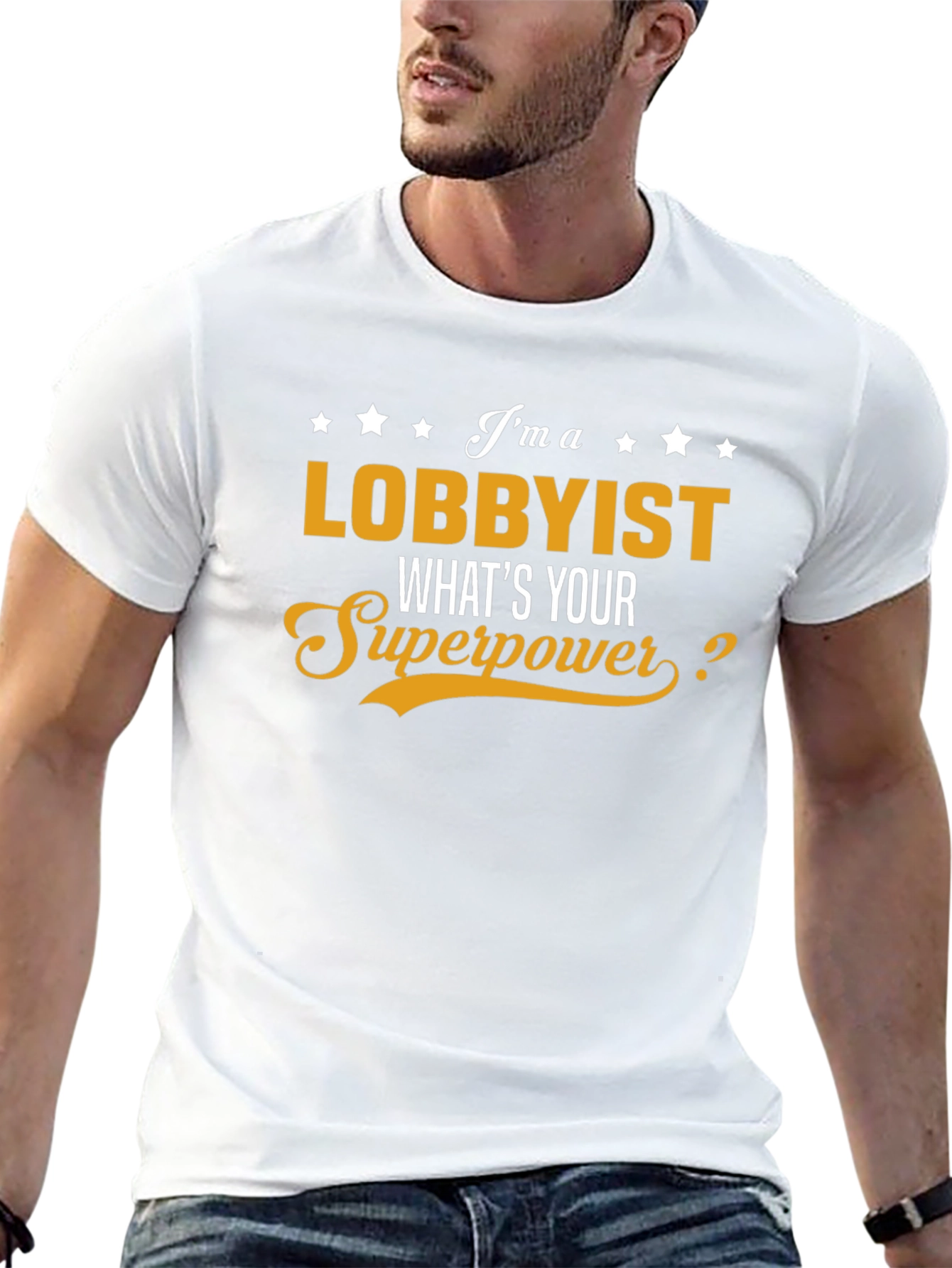Lobbyist Superpower T-Shirt - Funny Job Pride Tee