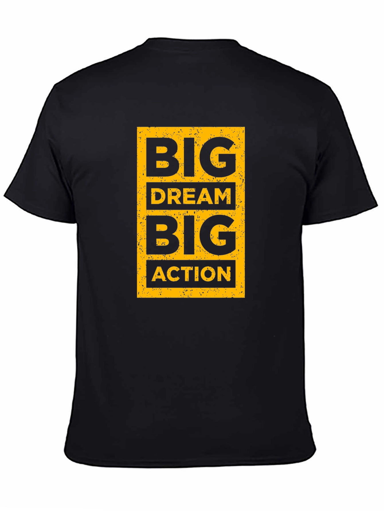 Big Dream Big Action Black Graphic Tee
