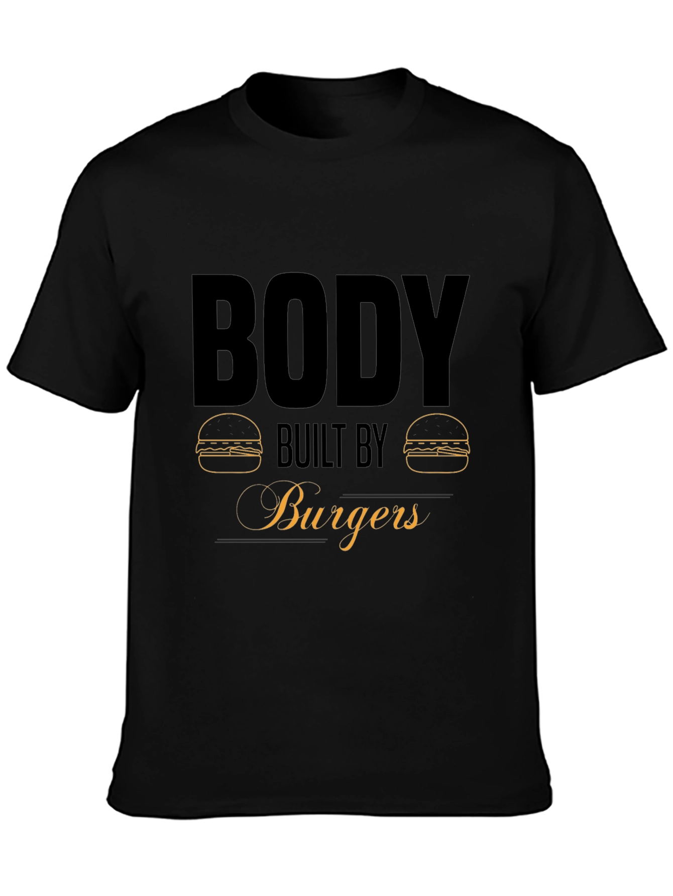 Body Built by Burgers Graphic T-Shirt