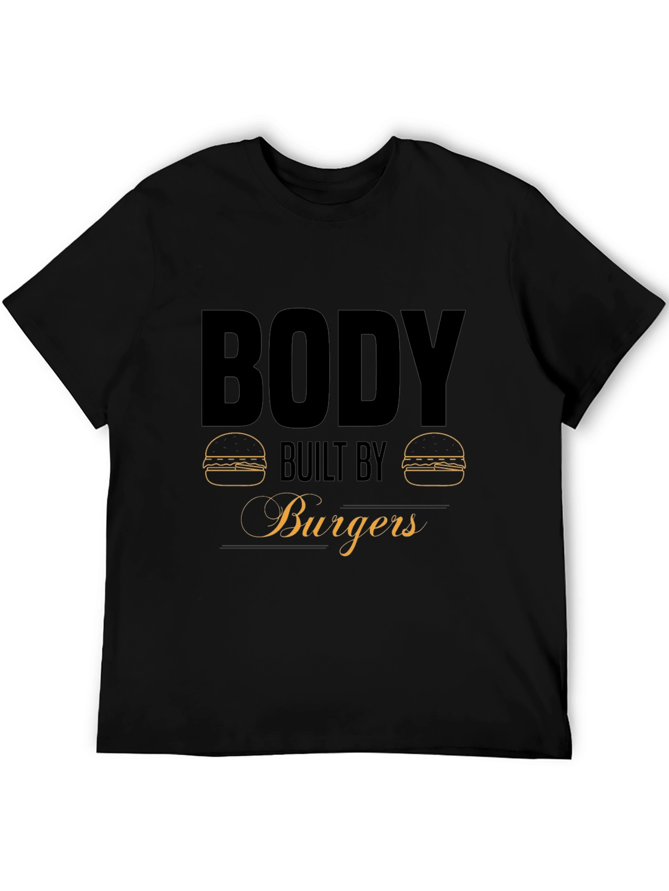 Body Built by Burgers Graphic T-Shirt
