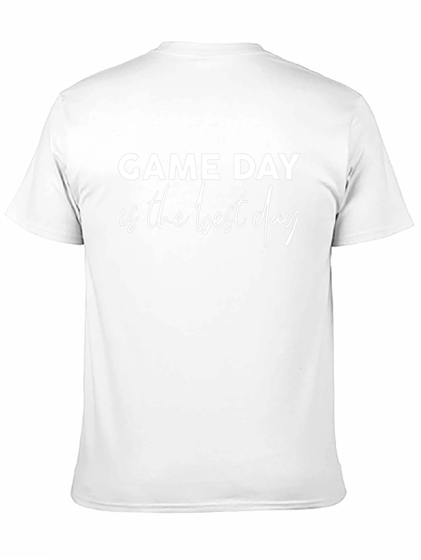 Game Day Tee - Best Day Ever T-Shirt