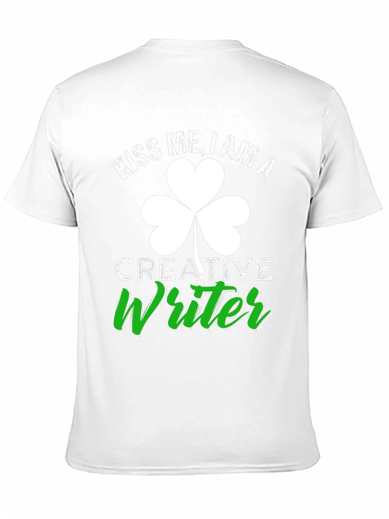 Kiss Me Im a Creative Writer T-Shirt