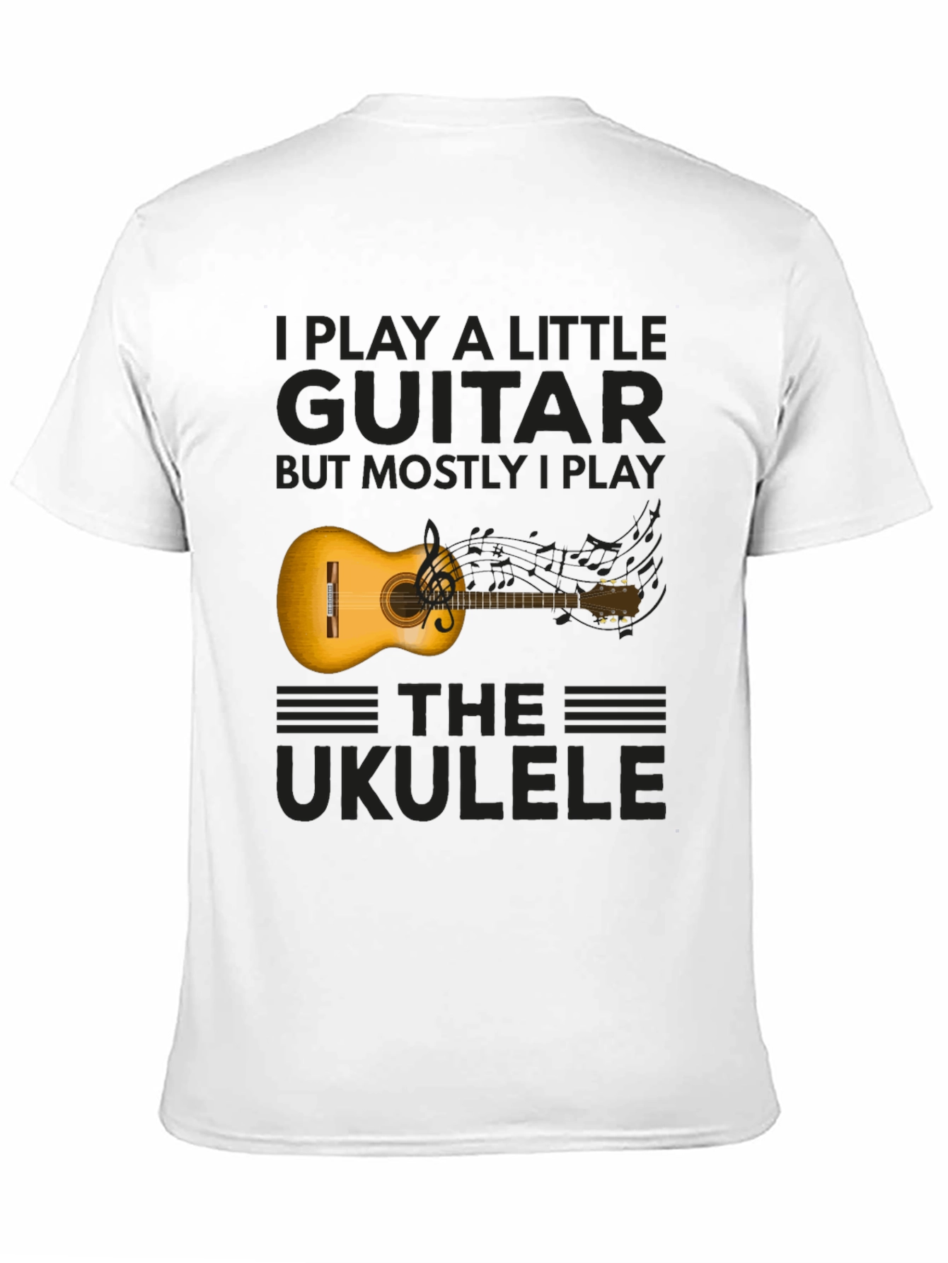 Ukulele Player T-Shirt: I Play Guitar But Mostly Ukulele