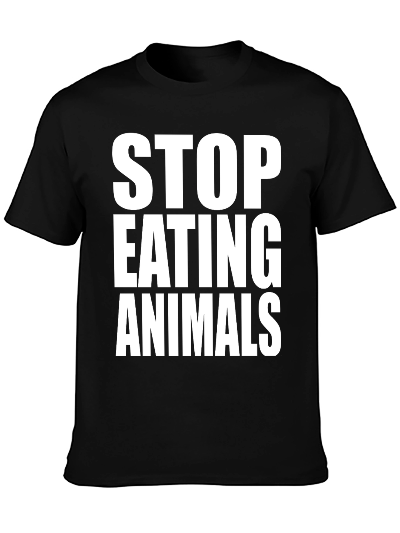 Vegan T-Shirt: Stop Eating Animals - Black