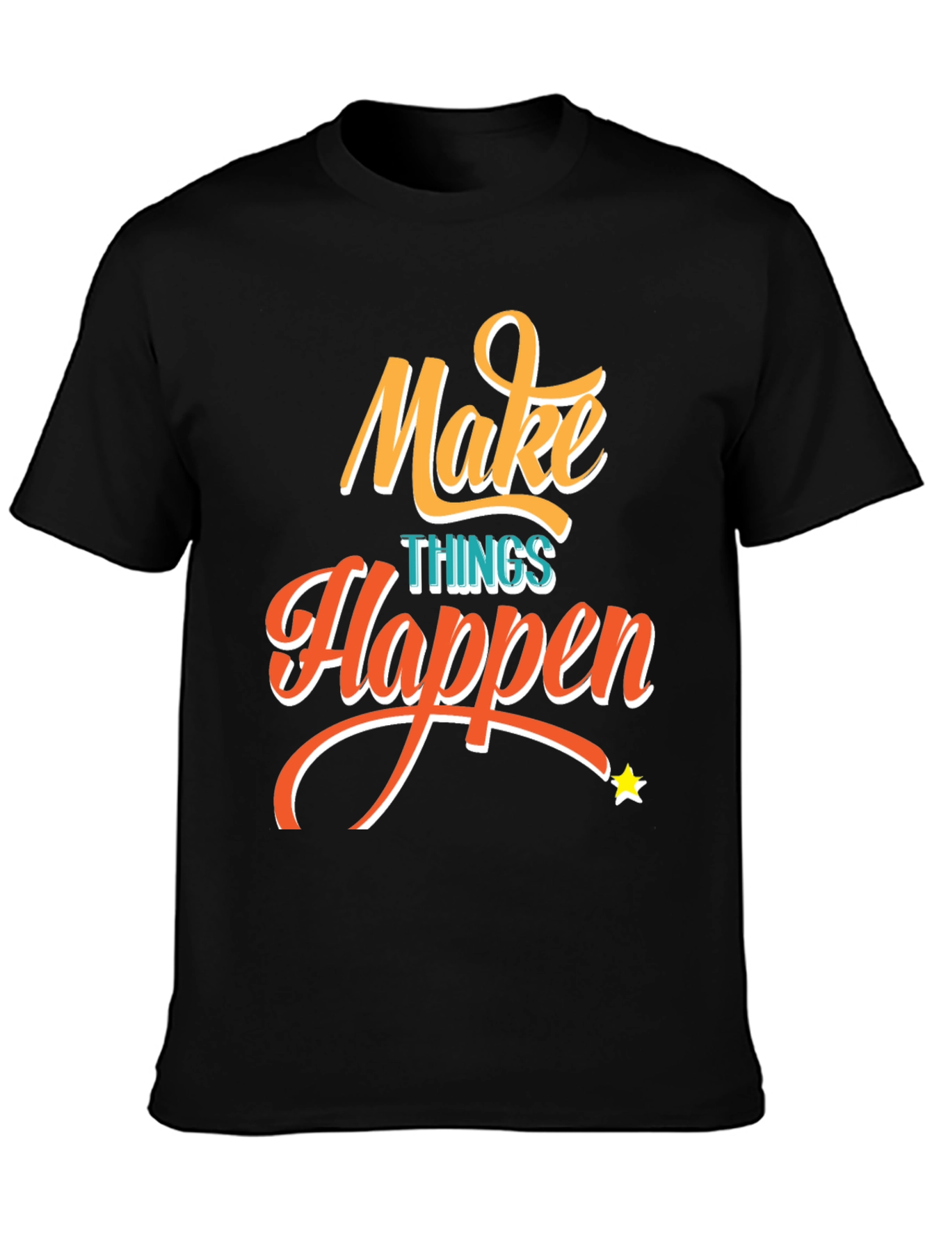 Make Things Happen Graphic Tee - Black T-Shirt