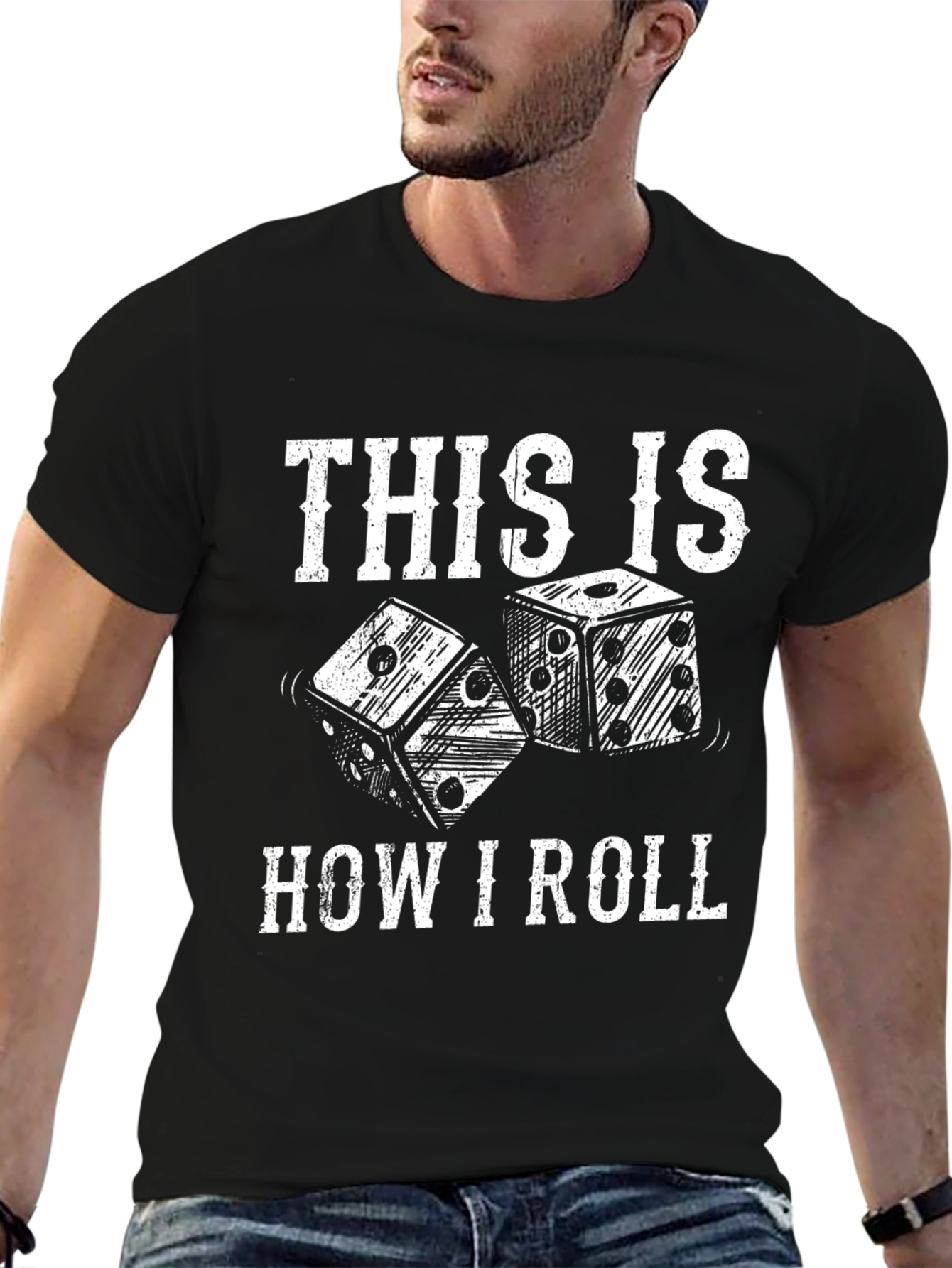 This Is How I Roll Dice T-Shirt - Black