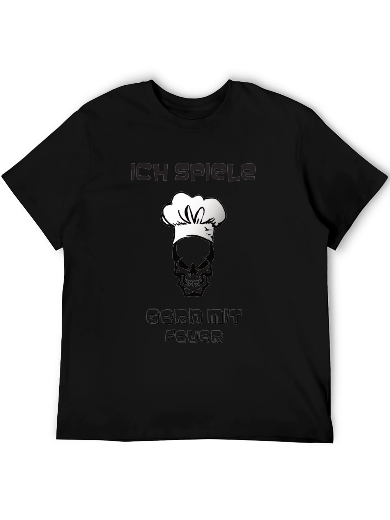 Chef Skull T-Shirt - Ich Spiele Gern Mit Feuer