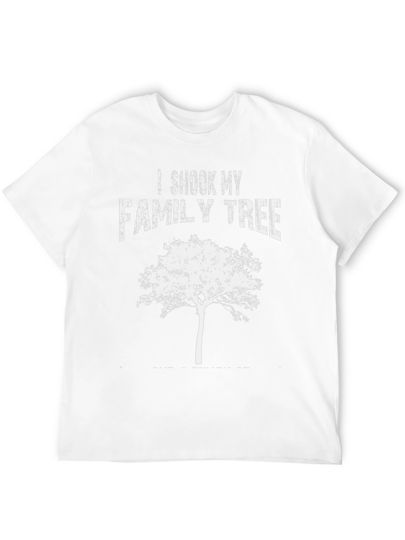 Shook My Family Tree Funny Graphic Tee