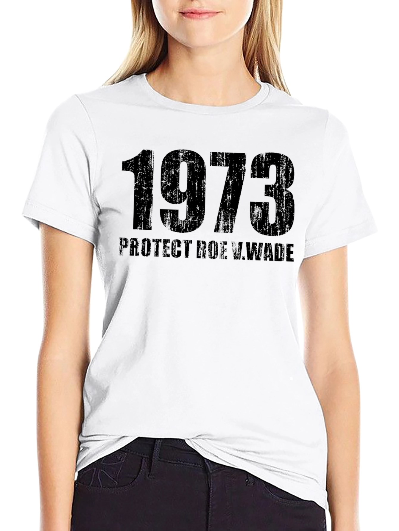 1973 Protect Roe V. Wade Black T-Shirt