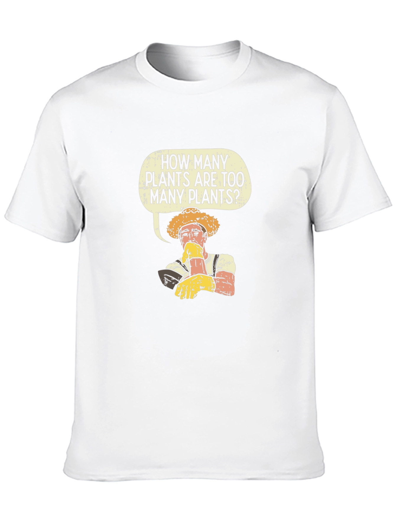 Funny Gardener T-Shirt - How Many Plants?