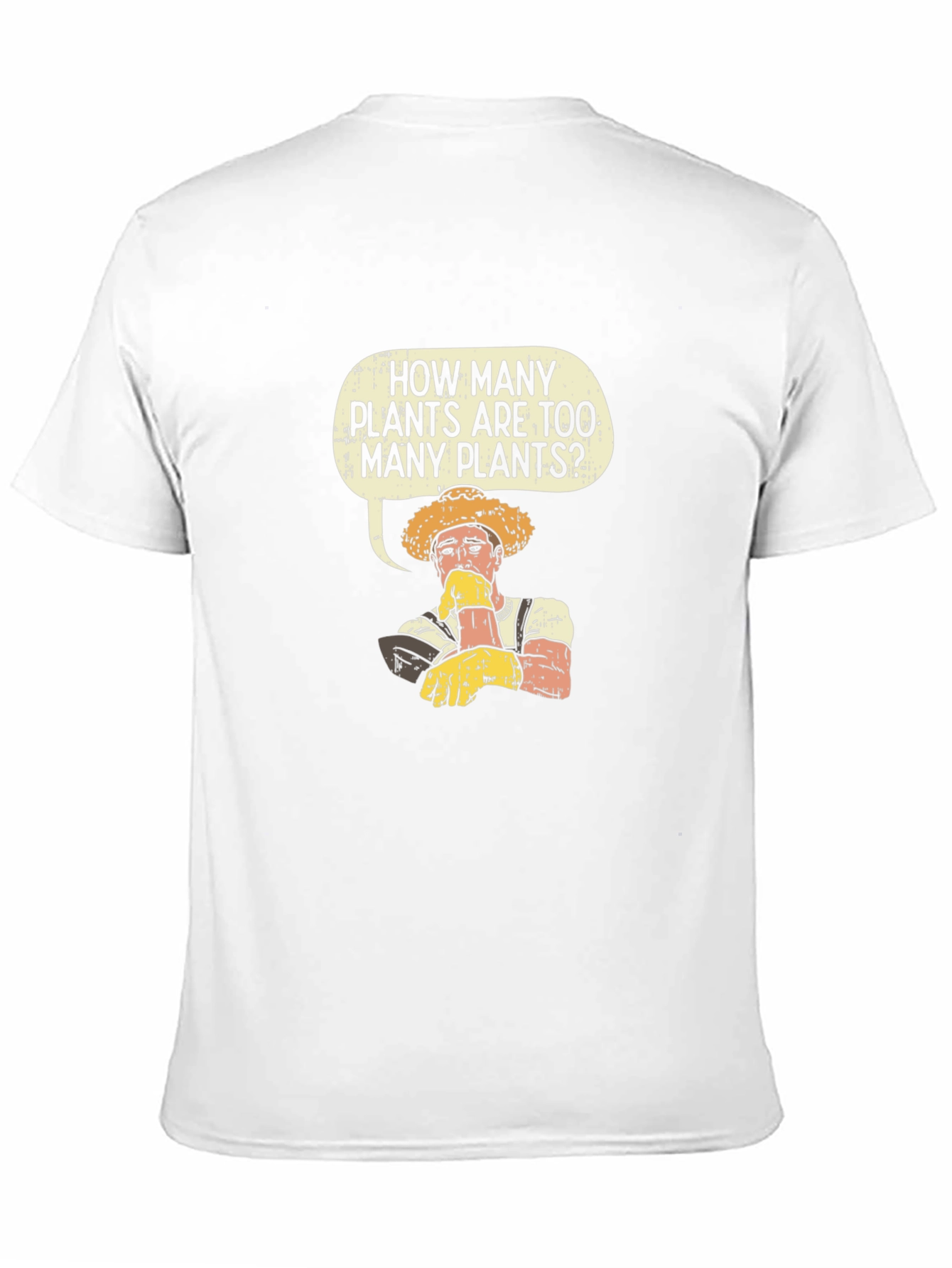 Funny Gardener T-Shirt - How Many Plants?
