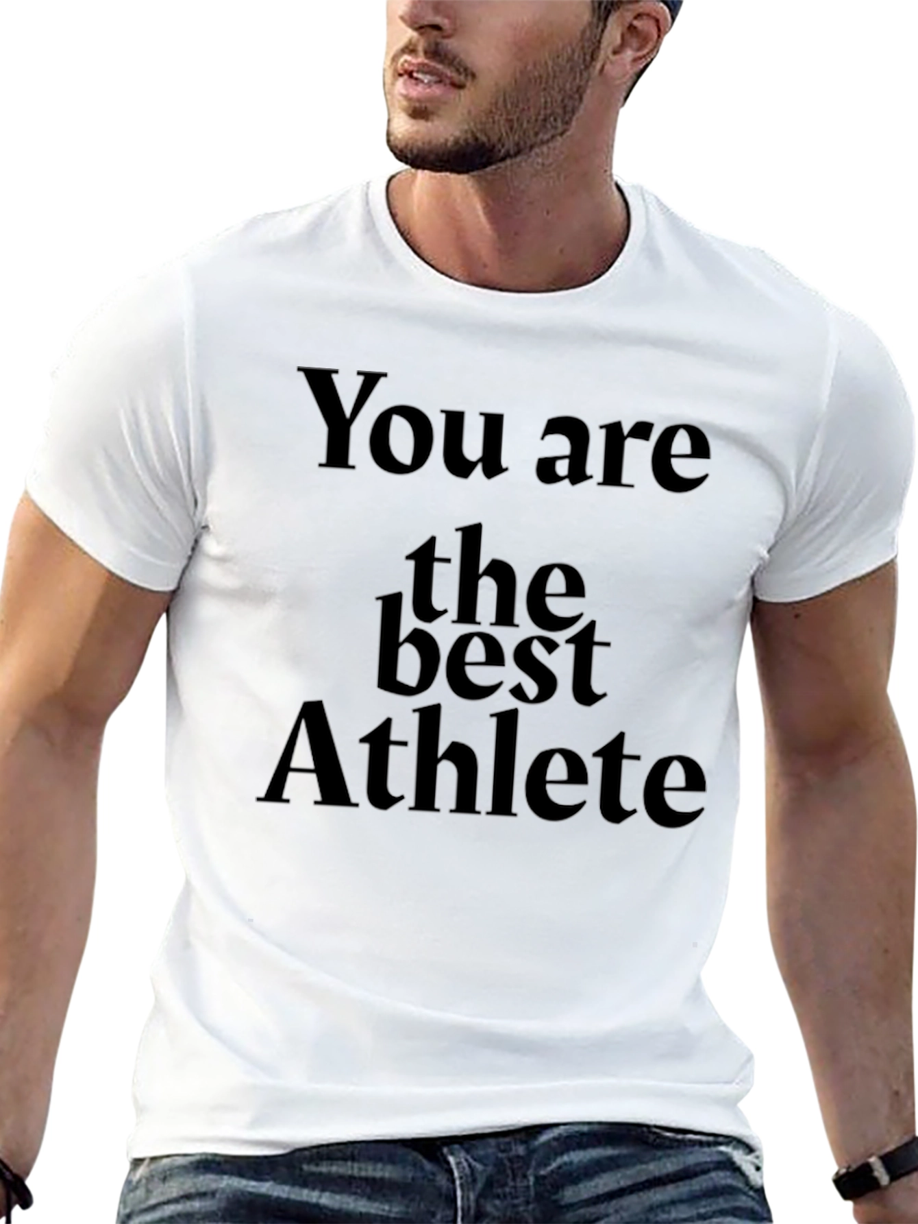 You Are The Best Athlete Graphic Tee