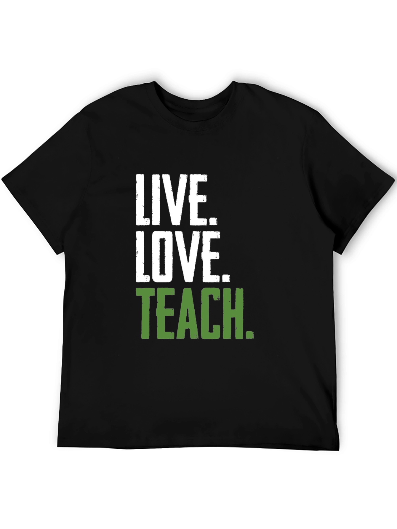 Live Love Teach Black Crewneck T-Shirt