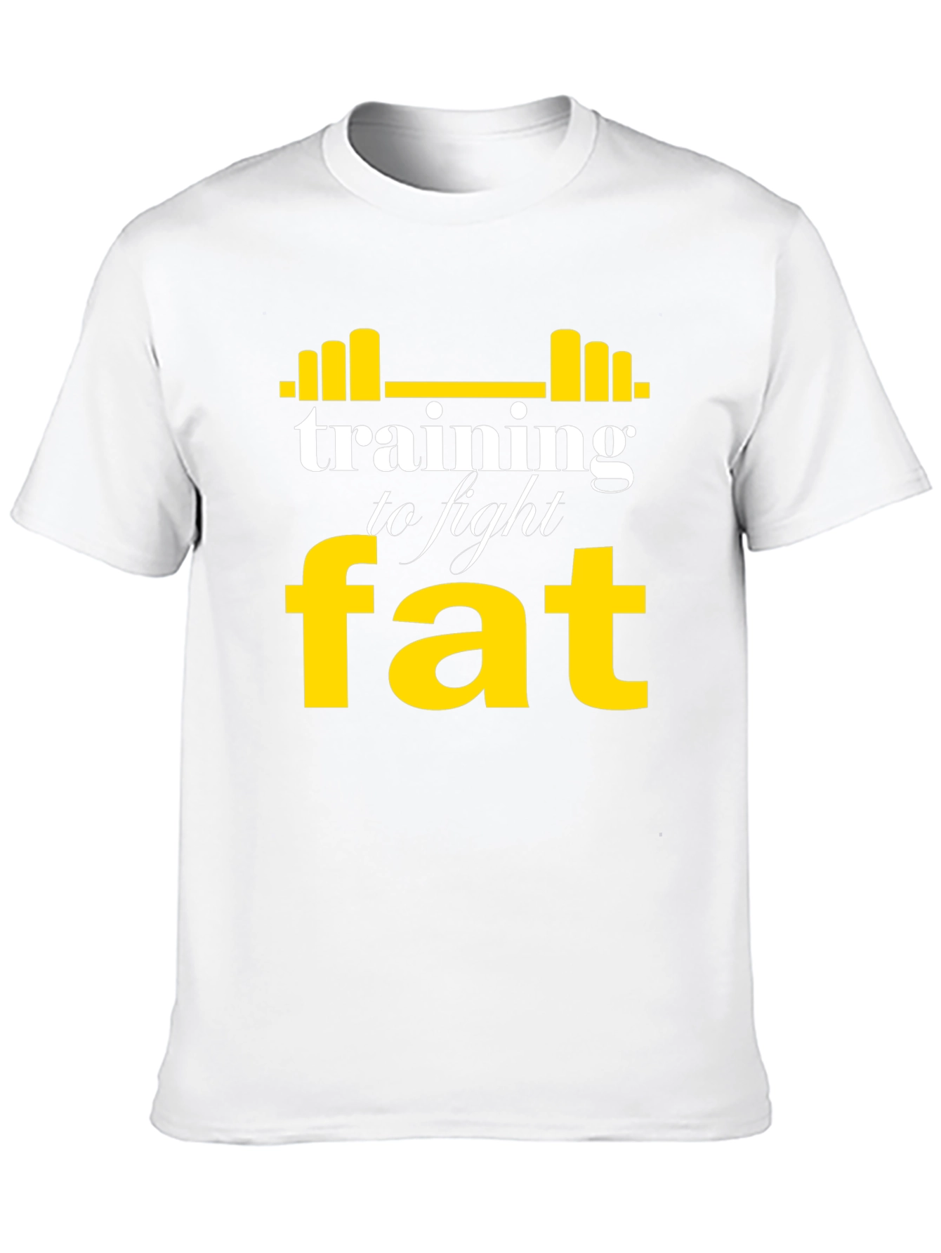 Training to Fight Fat T-Shirt