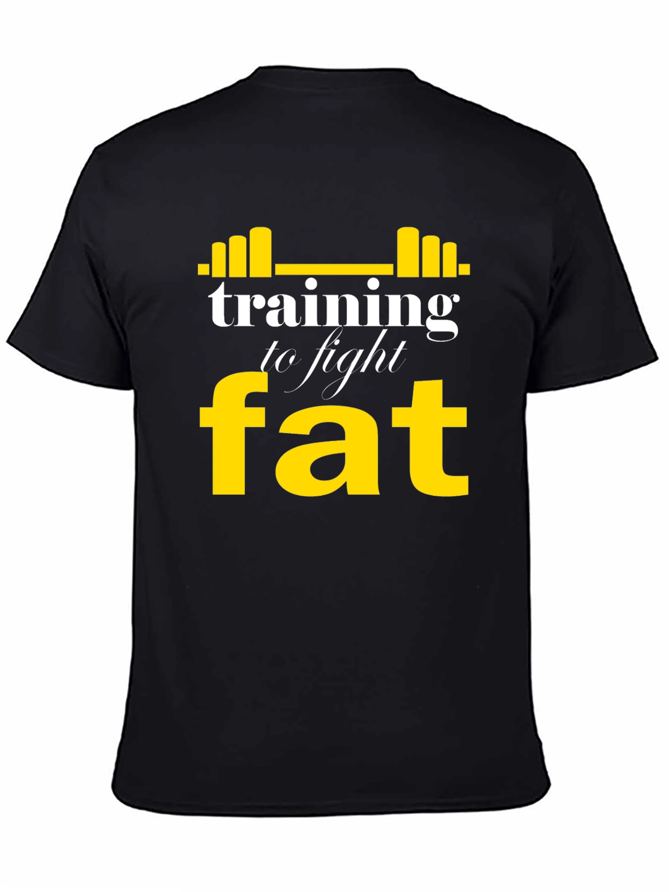 Training to Fight Fat T-Shirt