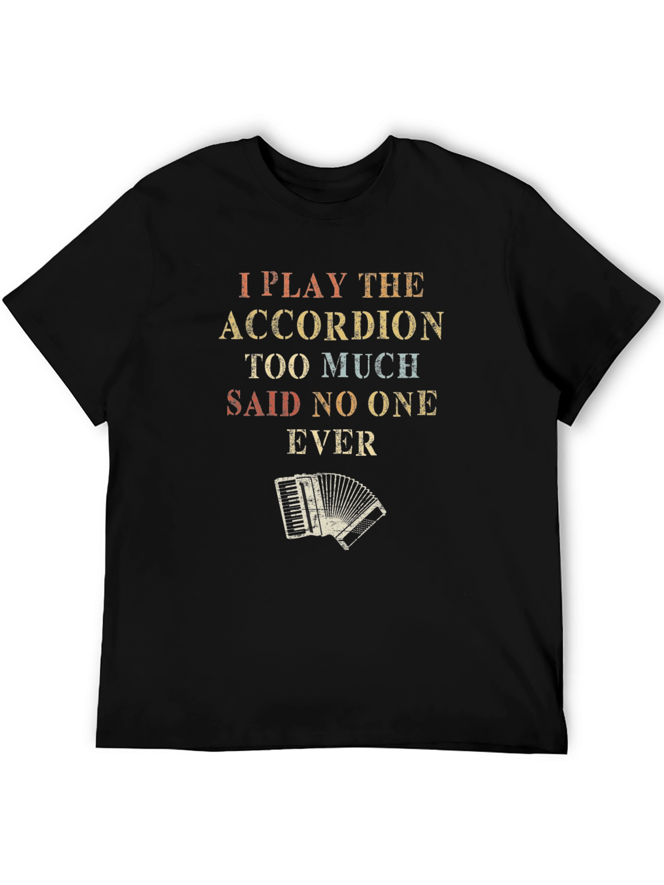 I Play Accordion T-Shirt