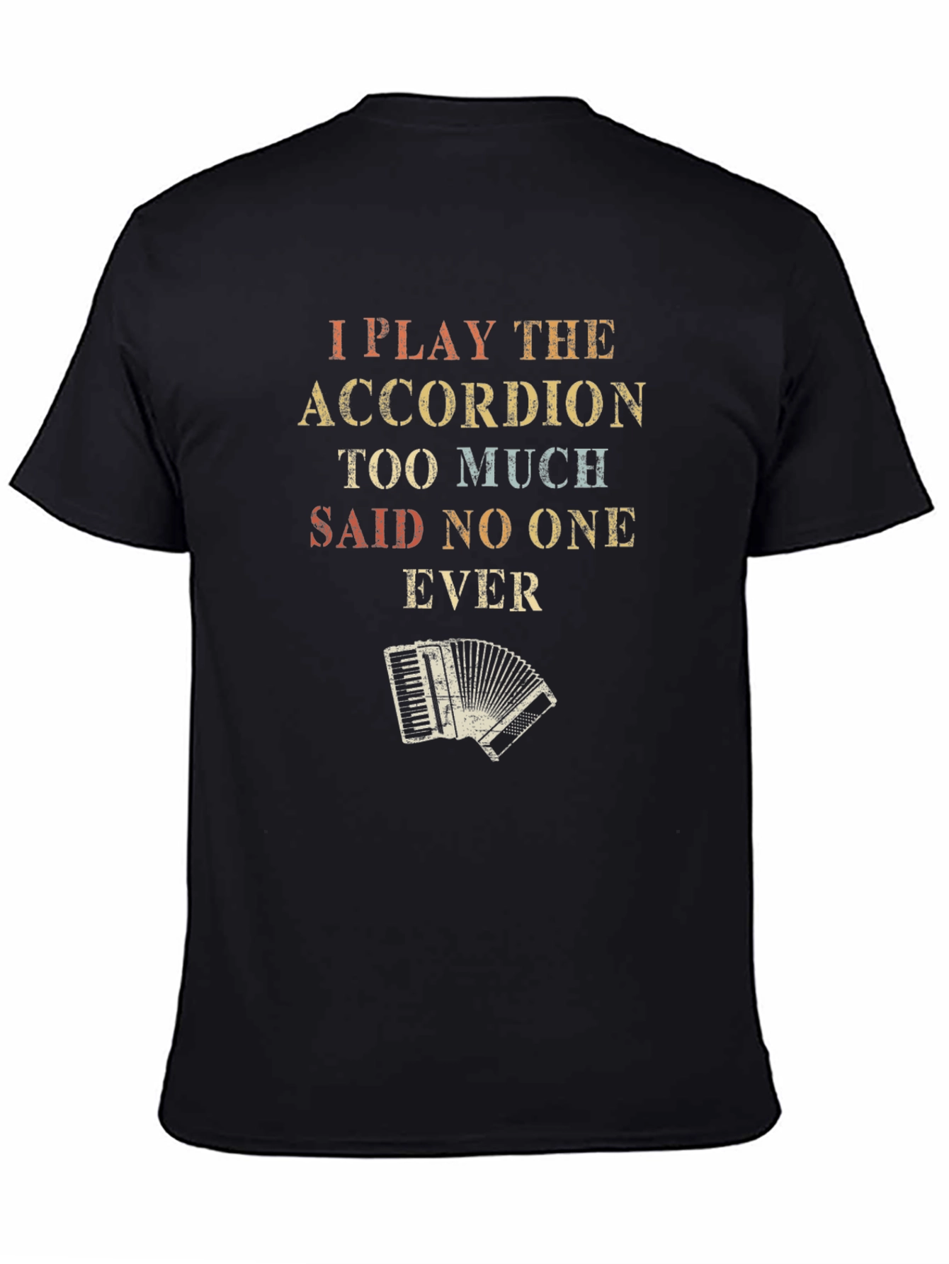 I Play Accordion T-Shirt