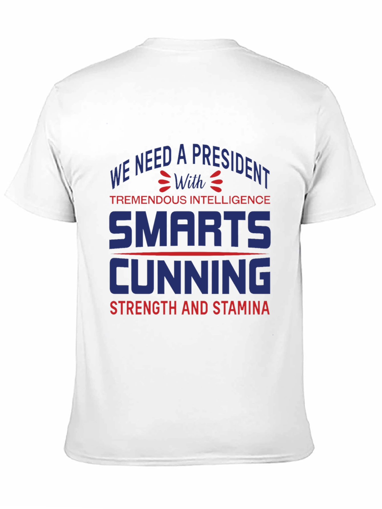 Presidential Quality T-Shirt