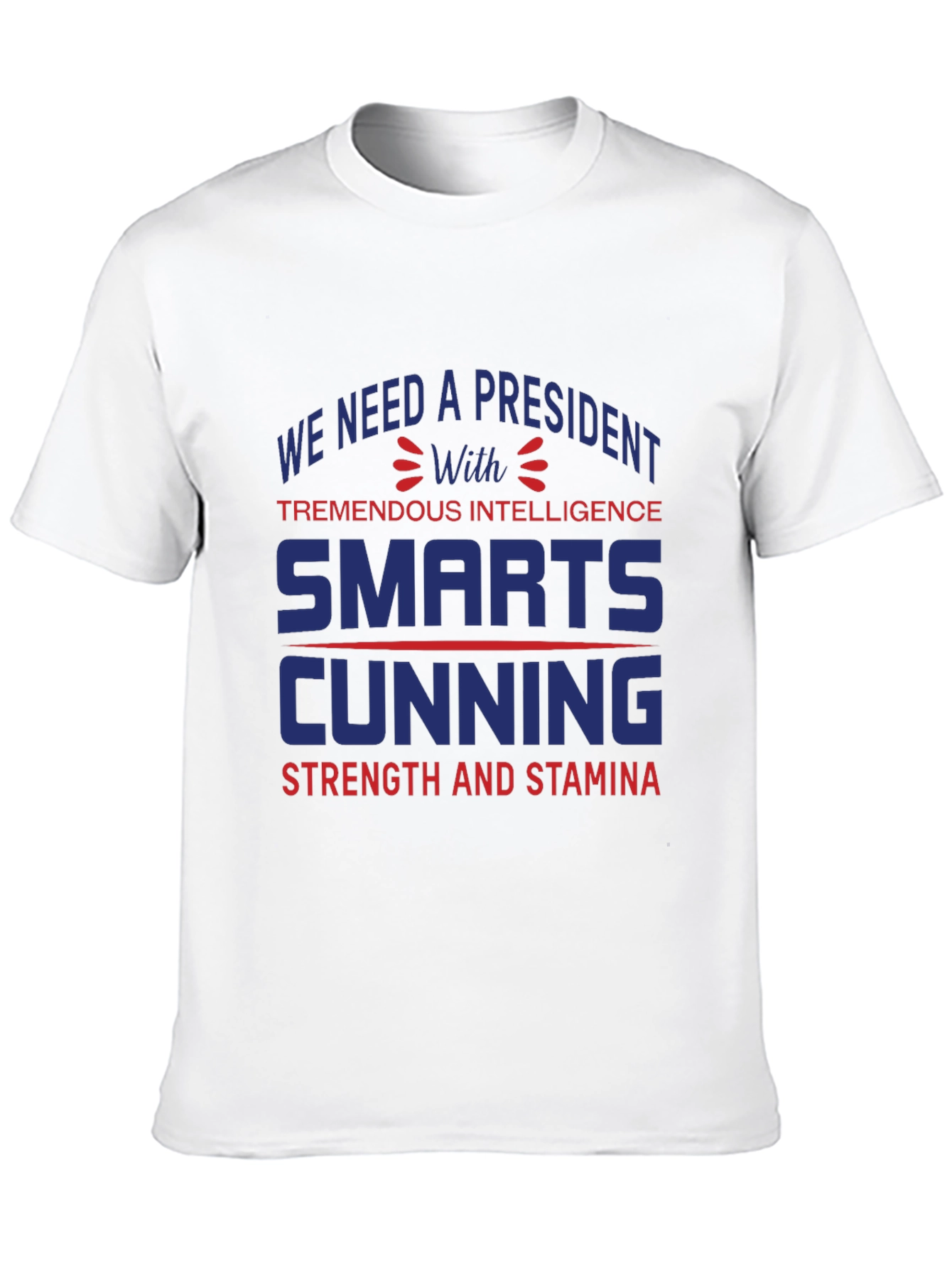 Presidential Quality T-Shirt