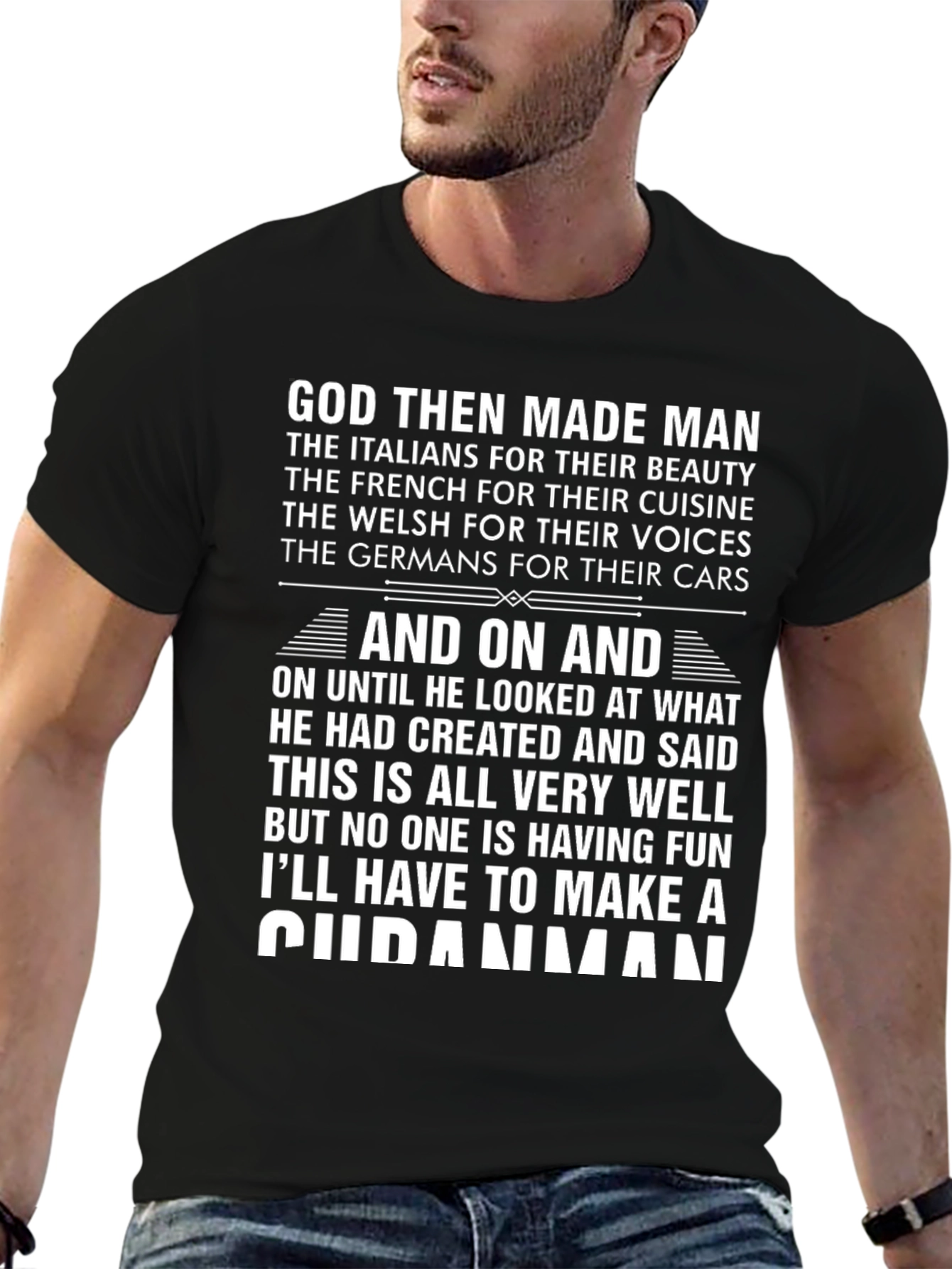 Humorous God Made Man T-Shirt