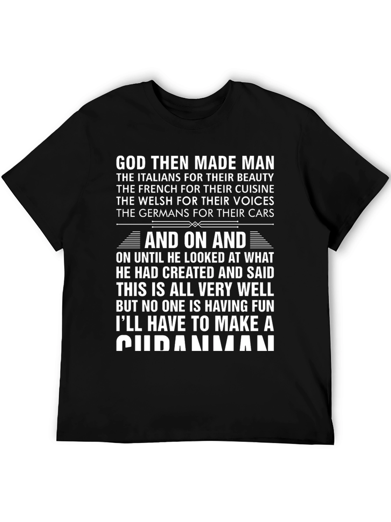 Humorous God Made Man T-Shirt