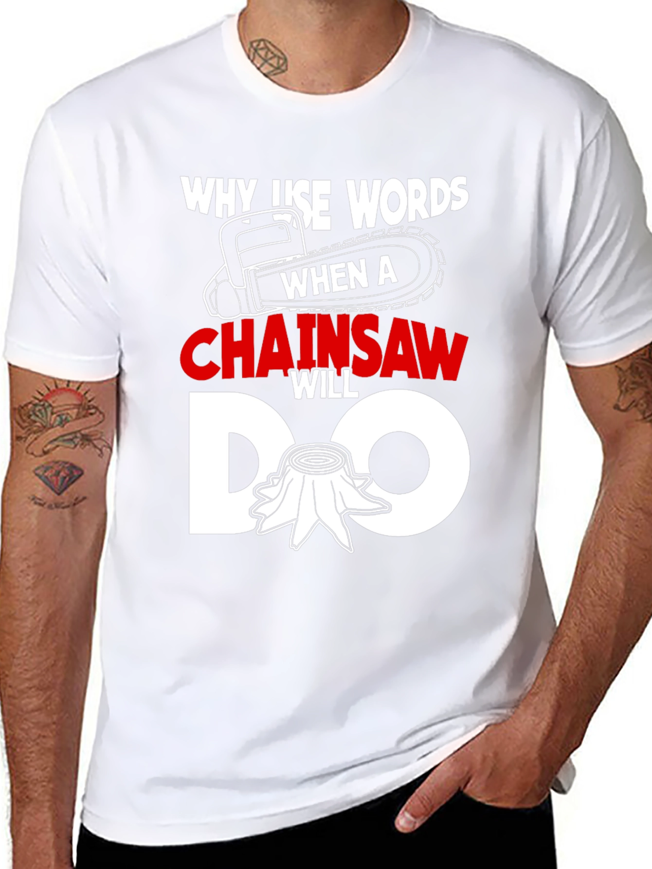 Chainsaw Humor Graphic Tee