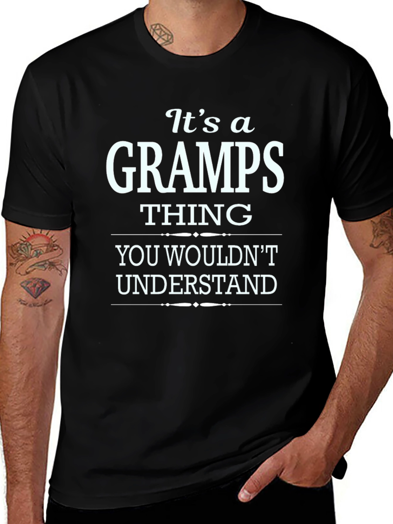 Its a Gramps Thing - Funny Mens T-Shirt