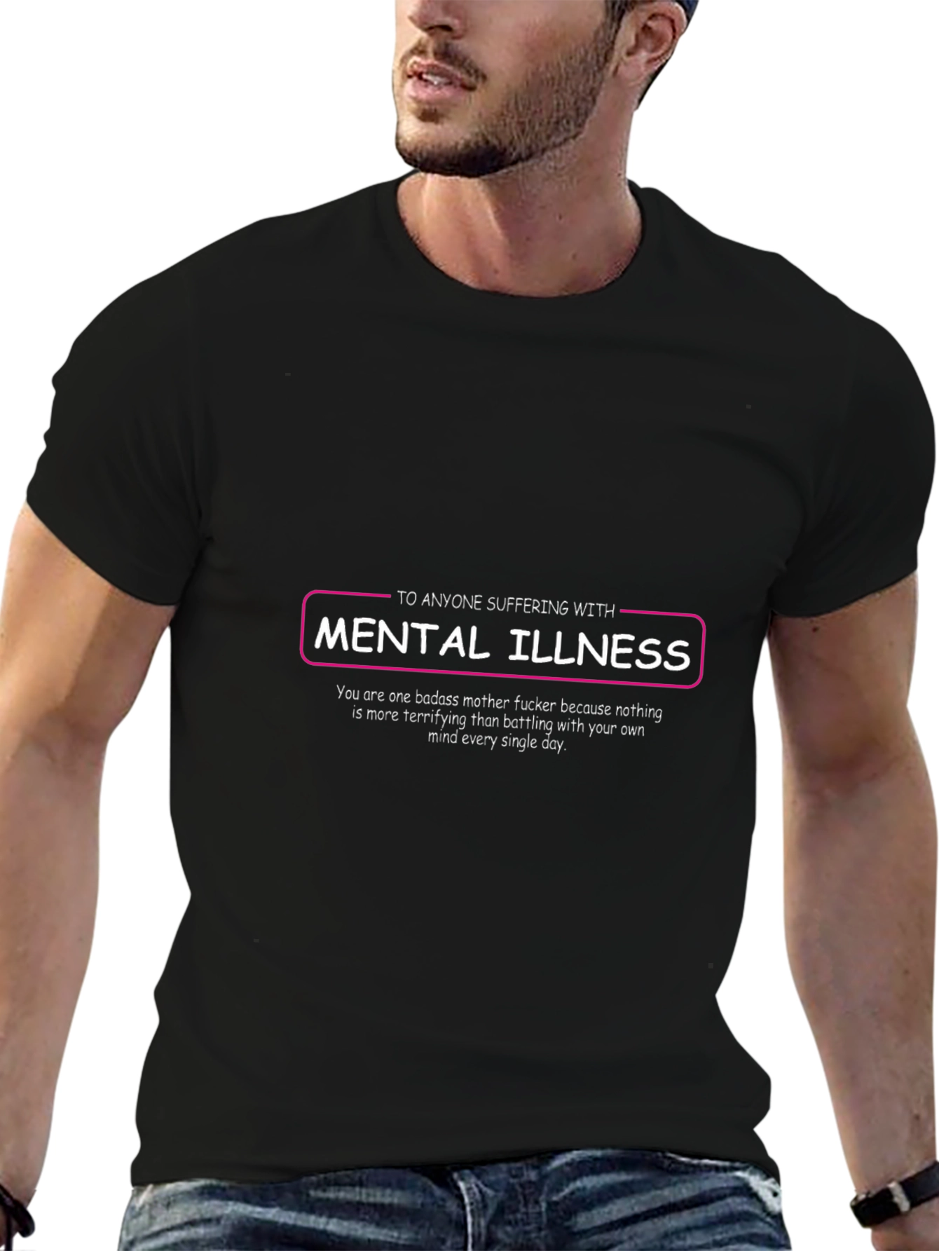 Mental Illness Awareness T-Shirt - Badass Support