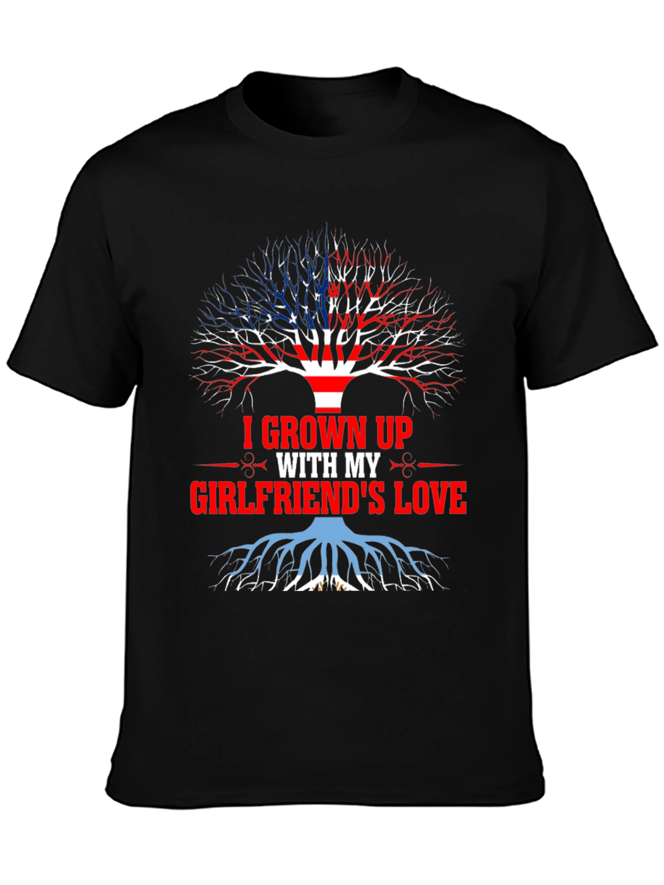 I Grown Up With My Girlfriends Love T-Shirt